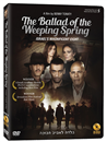 The Ballad of the Weeping Spring (DVD)
