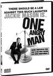Mason Jackie: One Angry Man