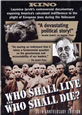Who Shall Live & Who Shall Die?